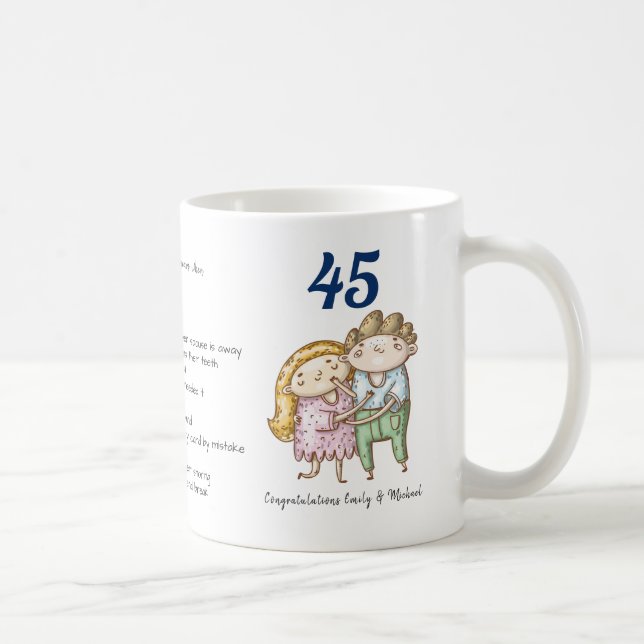 FUNNY 45 th Wedding Anniversary Saphire individuel Kaffeetasse (Rechts)