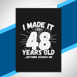 Funny 48. Geburtstag Zitat sarkastisch 48 Jahre al Karte