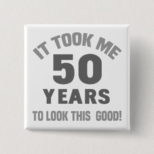 Funny 50. Geburtstag Button