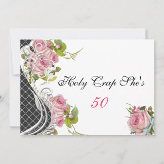Funny 50. Geburtstag Einladung, Vintag rosa Rosen Einladung