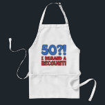 Funny 50. Geburtstag Gag Geschenk Schürze<br><div class="desc">Eine unglaublich witzig 50. Geburtstagsgeschenkidee für Damen und Herren,  die '50?! Ich fordere eine Neuauszählung!" Macht ein tolles 50. Geburtstagsgeschenk!</div>