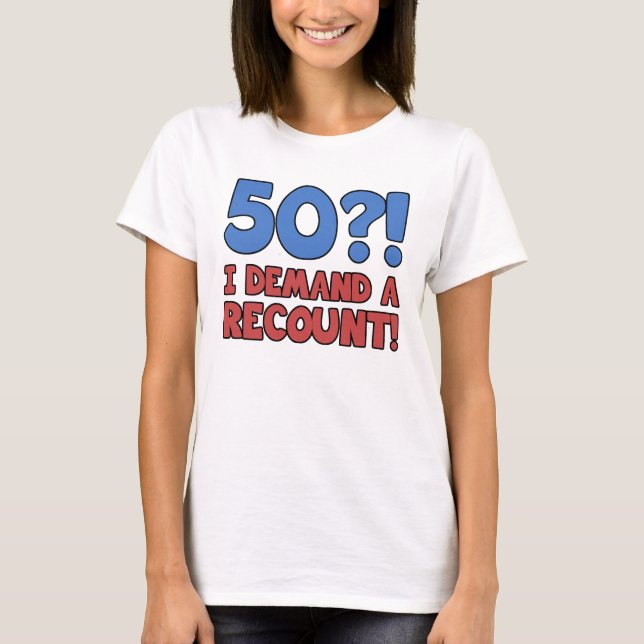 Funny 50. Geburtstag Gag Geschenk T-Shirt (Vorderseite)