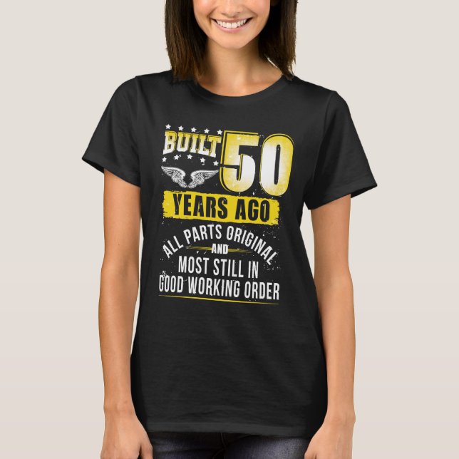 Funny 50. Geburtstag Shirt B-Day Geschenk Sprichwo (Vorderseite)