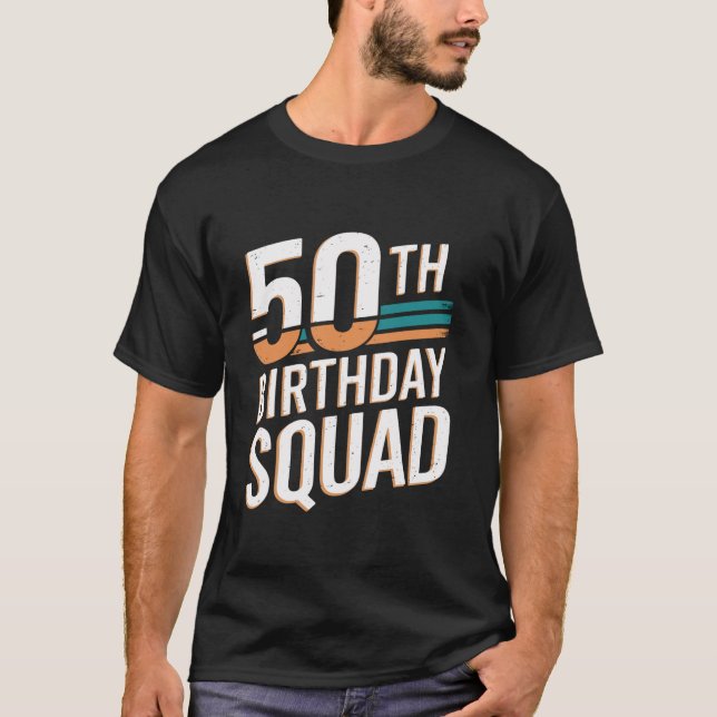 Funny 50. Geburtstag Squad Cool Vintag T-Shirt (Vorderseite)