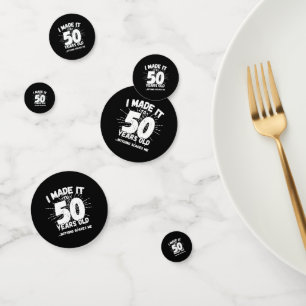 Funny 50. Geburtstag Zitat sarkastisch 50 Jahre al Konfetti
