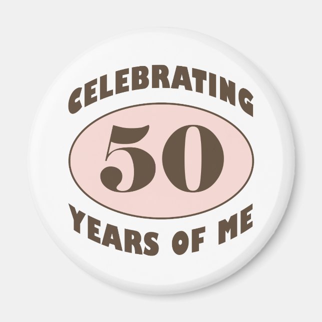 Funny 50. Geburtstagsgeschenke Magnet (Vorne)