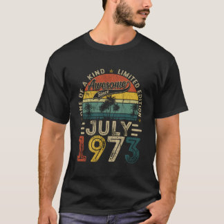 Funny 50 Jahre alt Juli 1973 Vintag Retro 50th Bir T-Shirt