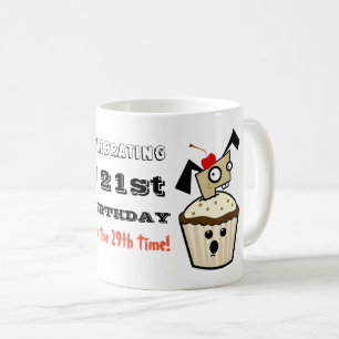 Funny 50. TASSE - Feiern 21. für 29.