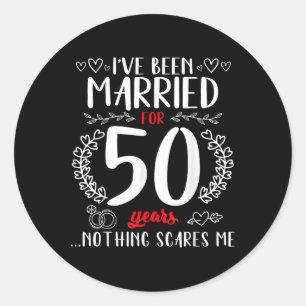 Funny 50. Wedding Anniversary Paare Verheiratet 50 Runder Aufkleber