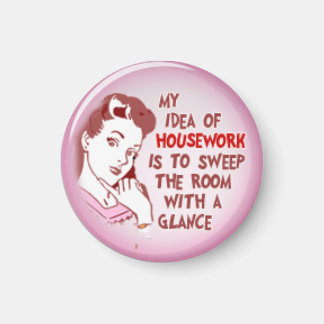 Funny 50's Hausfrau Frauan Housework Magnet
