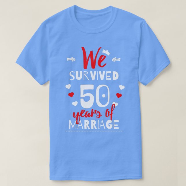 Funny 50th Wedding Jubiläum Geschenke für Paare T-Shirt (Design vorne)