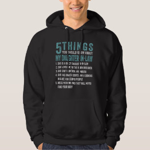 Funny 5 Dinge, die Sie über meine Tochter-i wissen Hoodie