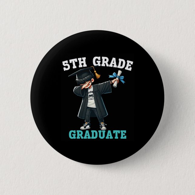 Funny 5th Grade Boys Abschluss Grad Dabbing Cl of Button (Vorderseite)