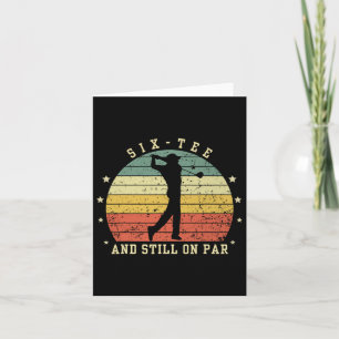 Funny 60. Geburtstag Golf Lover Sechs-Tee und imme Karte