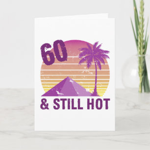Funny 60. Geburtstag Heiß Karte