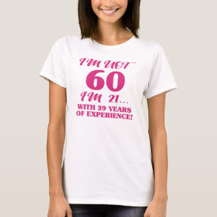 Funny 60. Geburtstag T-Shirt