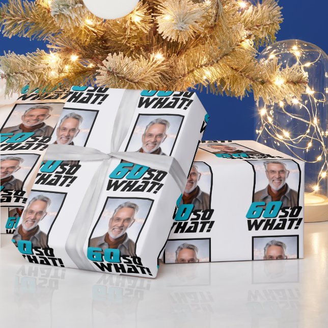 Funny 60 so what Quote Photo 60th Birthday Geschenkpapier (Feiertage)