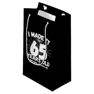 Funny 65. Geburtstag Zitat sarkastisch 65 Jahre al Kleine Geschenktüte