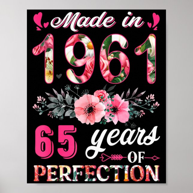 Funny 65 Years Old Made In 1961 Floral 65th Birthd Poster (Vorne)