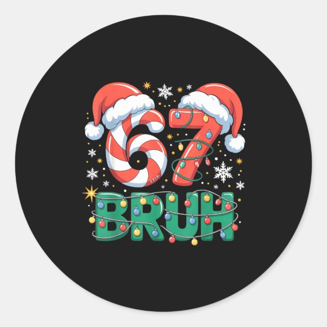 Funny 67 Bruh Christmas Design Meme Lights Candy C Runder Aufkleber (Vorderseite)