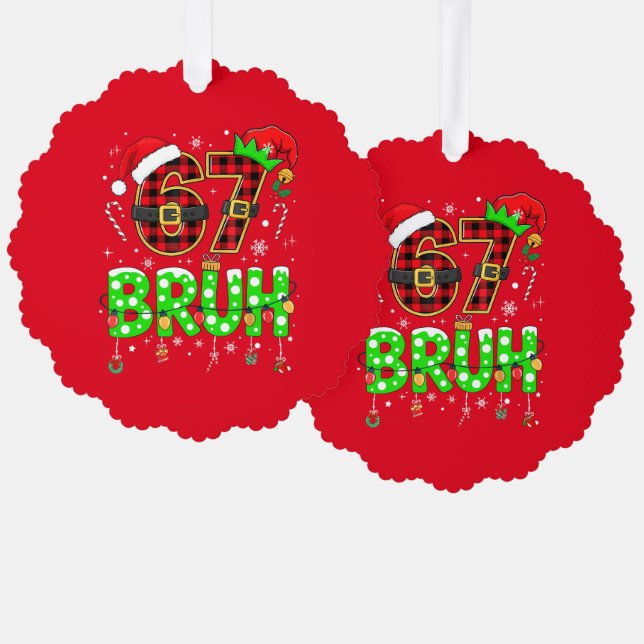 Funny “67 BRUH” Christmas Ornament (Vorderseite/Rückseite)
