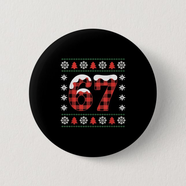 Funny 67 Buffalo Plaid Christmas Snow Ugly Sweater Button (Vorderseite)