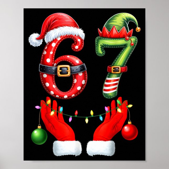 Funny 67 Christmas 6 7 Meme Pajamas Holiday Gen Al Poster (Vorne)