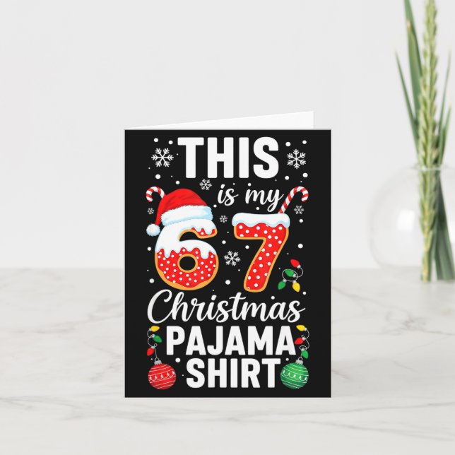 Funny 67 Christmas Pajamas Shirt Six Seven Meme Br Karte (Vorderseite)