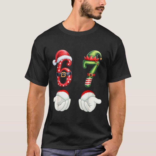Funny 67 Christmas Pajamas Six Seven Meme 6 7 Elf  T-Shirt (Vorderseite)