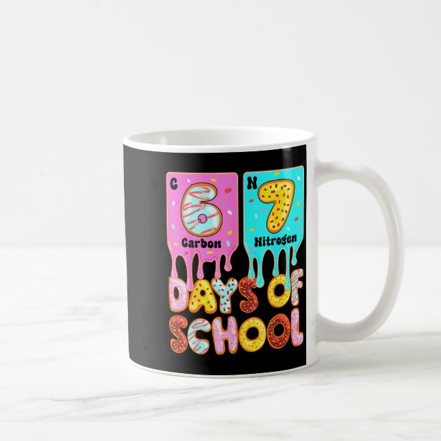 Funny 67 Days Of School Meme Periodic Table Drip G Kaffeetasse (Rechts)