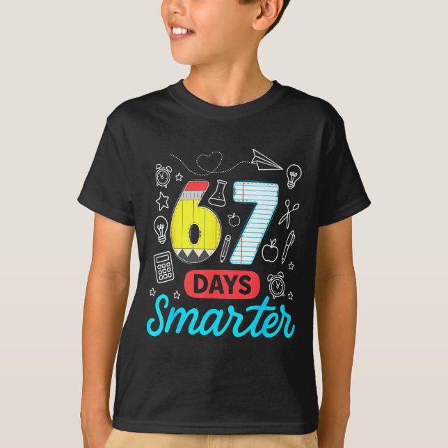 Funny 67 Days Smarter Six Seven Meme Teachers Stud T-Shirt (Vorderseite)