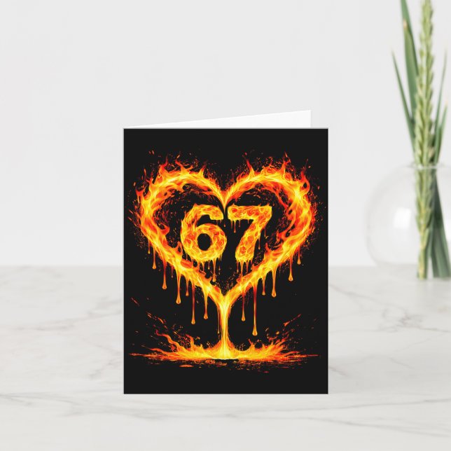 Funny 67 Flames Heart Love Six Seven Meme Celebrat Karte (Vorderseite)