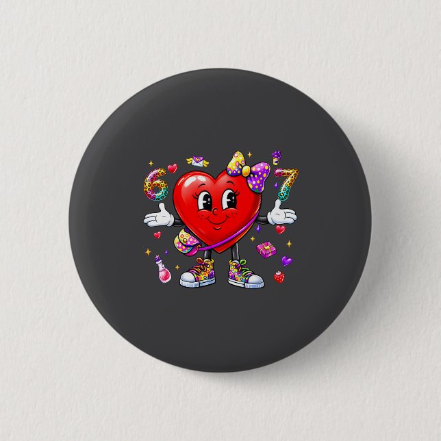 Funny 67 Heart Valentines Day Six Seven Meme 6 7 W Button (Vorderseite)