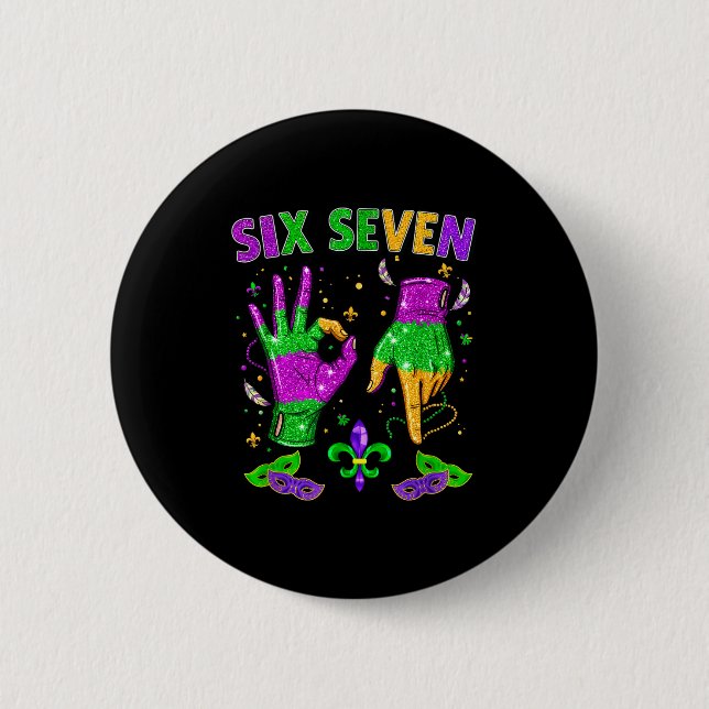 Funny 67 Mardi Gras Party 6 7 Meme Six Seven 6-7 M Button (Vorderseite)