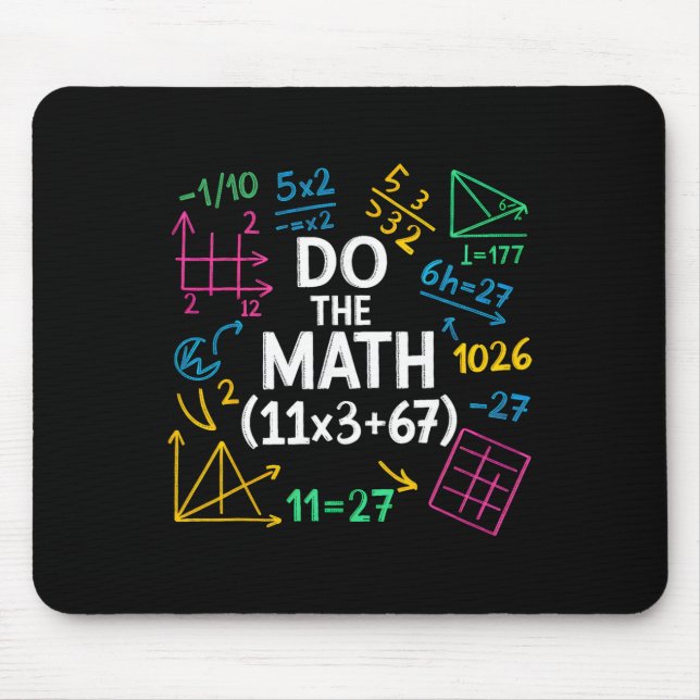Funny 67 Math Equation 100 Days Of School 100 Days Mousepad (Vorne)
