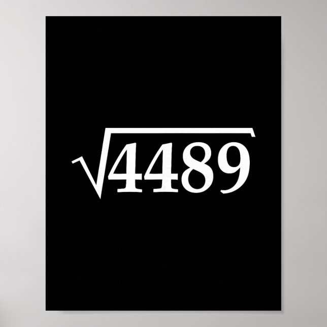 Funny 67 Meme Brainrot Square Root 4489 Slang Math Poster (Vorne)