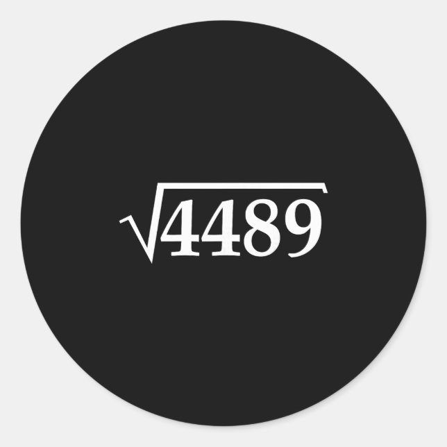 Funny 67 Meme Brainrot Square Root 4489 Slang Math Runder Aufkleber (Vorderseite)