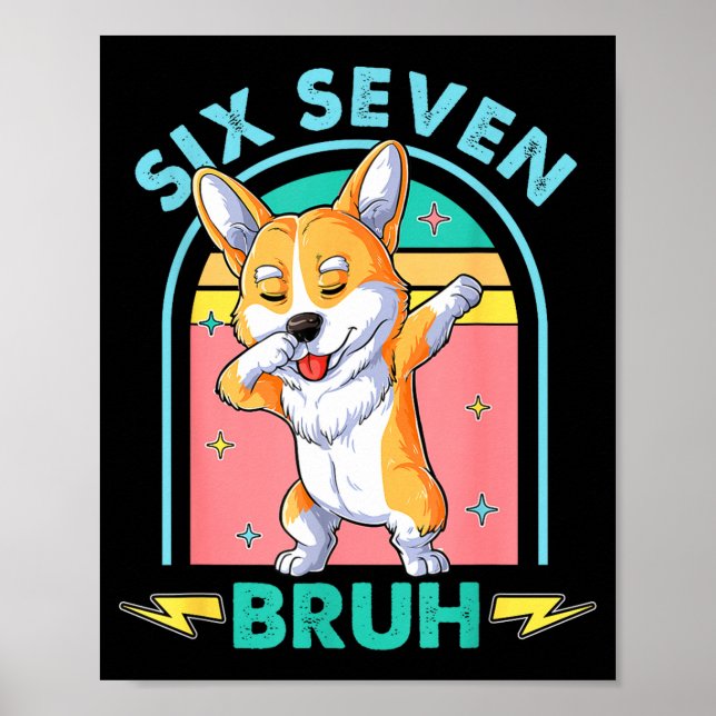 Funny 67 Meme Dog Six Seven Bruh Kids Boys Tee  Poster (Vorne)