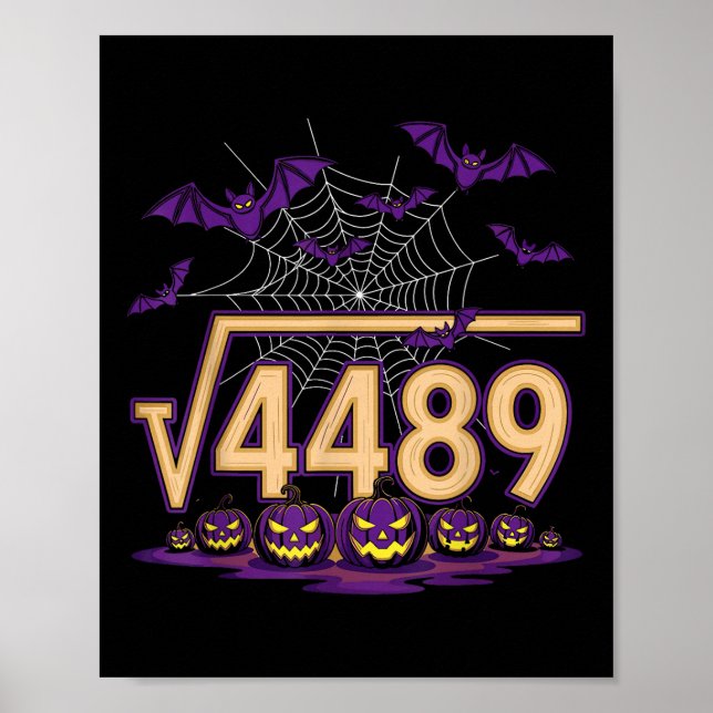 Funny 67 Meme Math Teacher Square Root 4489 Hallow Poster (Vorne)