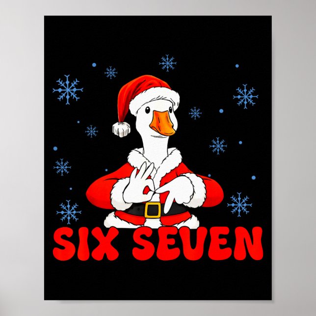 Funny 67 Meme Silly Goose Christmas 67 Meme Xmas B Poster (Vorne)