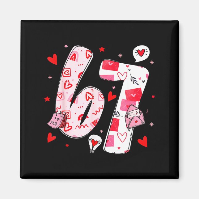 Funny 67 Meme Six Seven 6 7 Valentine Hearts  Magnet (Vorne)