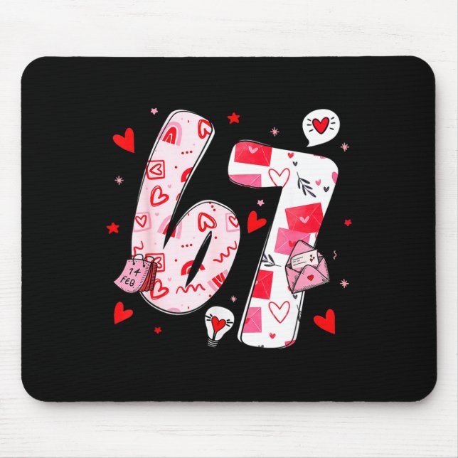 Funny 67 Meme Six Seven 6 7 Valentine Hearts  Mousepad (Vorne)