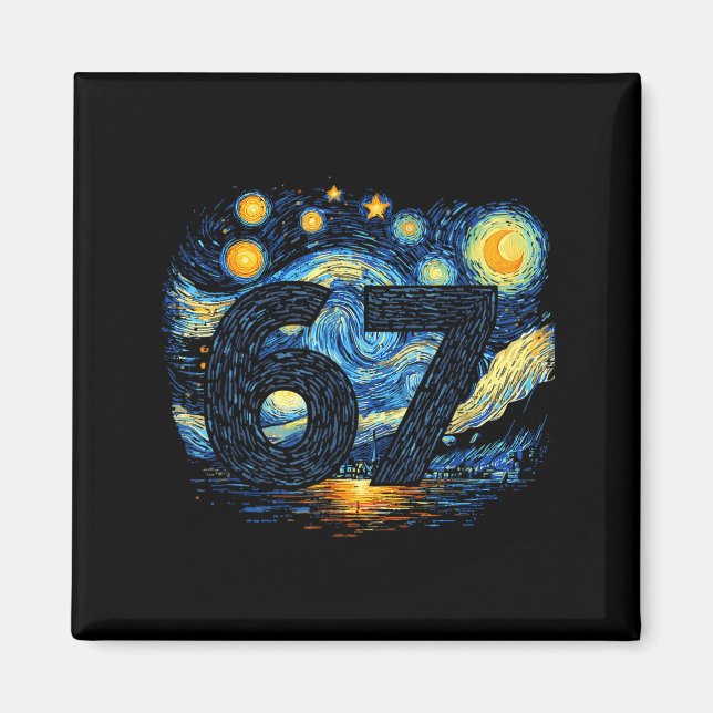 Funny 67 Meme Six Seven Starry Art Night  Magnet (Vorne)