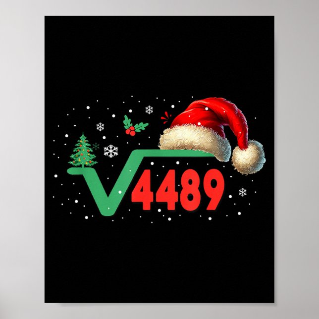 Funny 67 Meme Square Root 4489 Slang Math Teacher  Poster (Vorne)