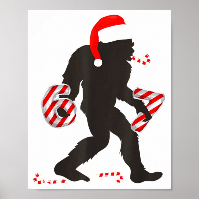 Funny 67 Meme With Bigfoot And Candy Canes Christm Poster (Vorne)
