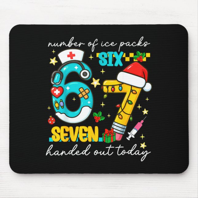 Funny 67 School Nurse Christmas Six Seven School N Mousepad (Vorne)