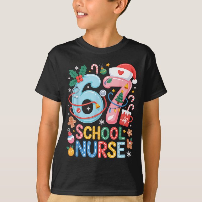 Funny 67 School Nurse Christmas Xmas Meme Holiday  T-Shirt (Vorderseite)