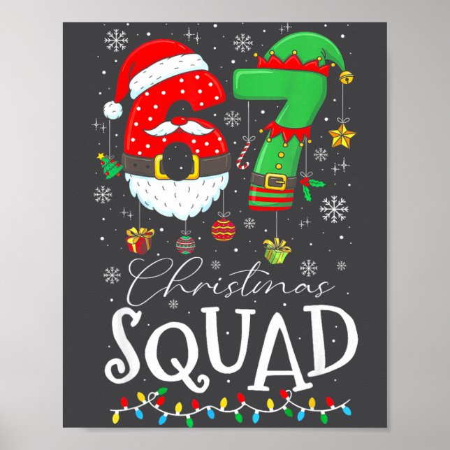 Funny 67 Six Seven Crew Meme Christmas Squad 6 7 S Poster (Vorne)