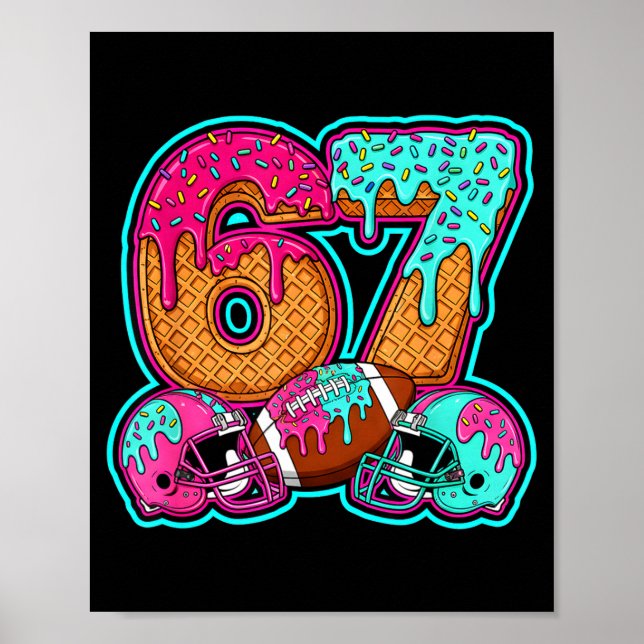 Funny 67 Six Seven Meme American Football Number # Poster (Vorne)