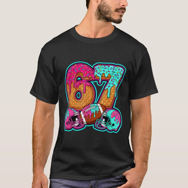 Funny 67 Six Seven Meme American Football Number # T-Shirt (Vorderseite)